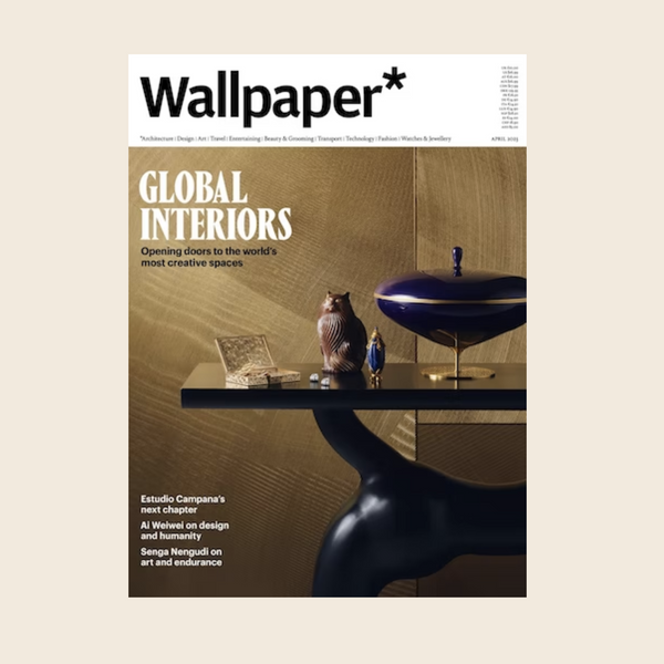 Wallpaper Magazine | Global Interiors | April 2023