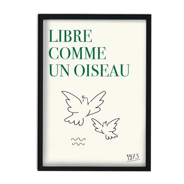 Libre Comme Un Oiseau Art Print - A3 (unframed)