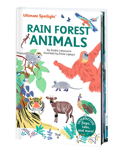 Twirl   Ultimate Spotlight Rainforest Animals Book by Sandra Laboucarie