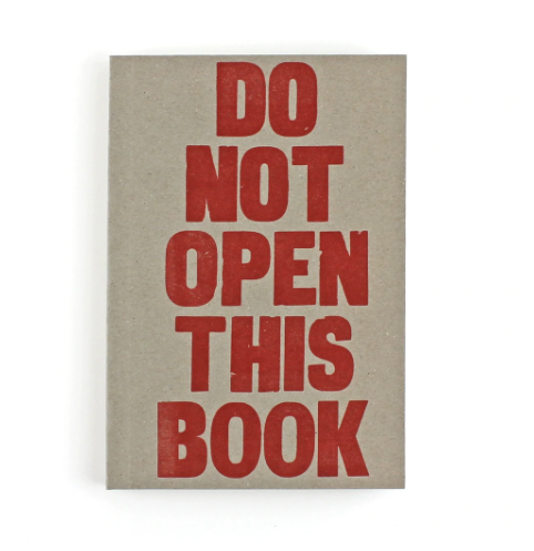 Letterpress 'do Not Open This Book' Notebook