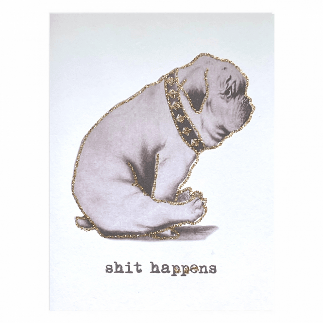 Shit Happens Card