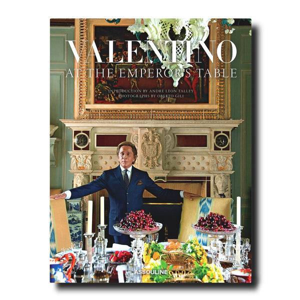 Assouline Valentino at The Emperors Table Book