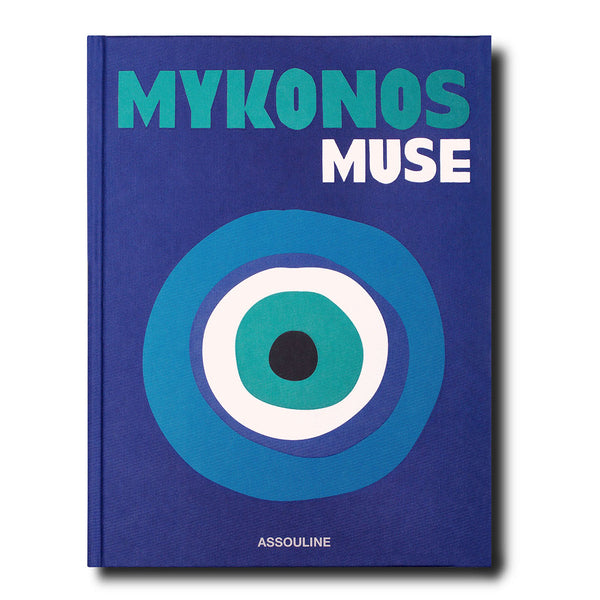 Assouline Mykonos Muse Book by Lizy Manola