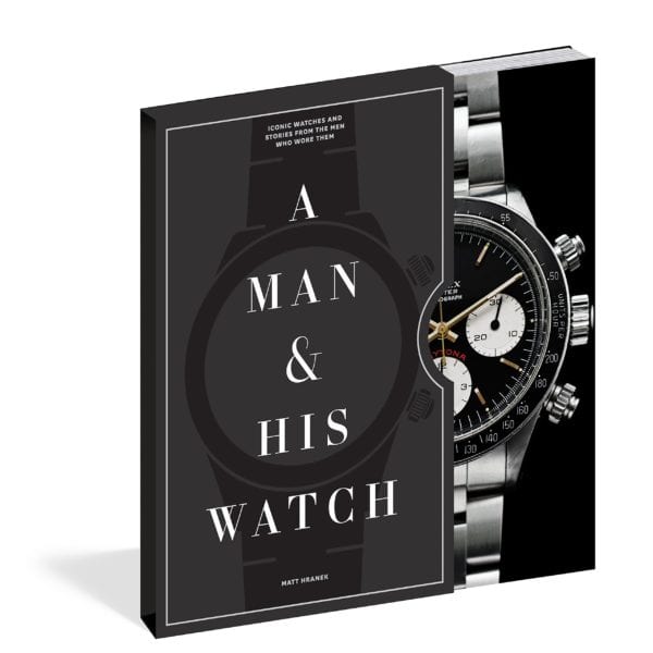 Workman Publishing A Man and His Watch Book by Matt Hranek