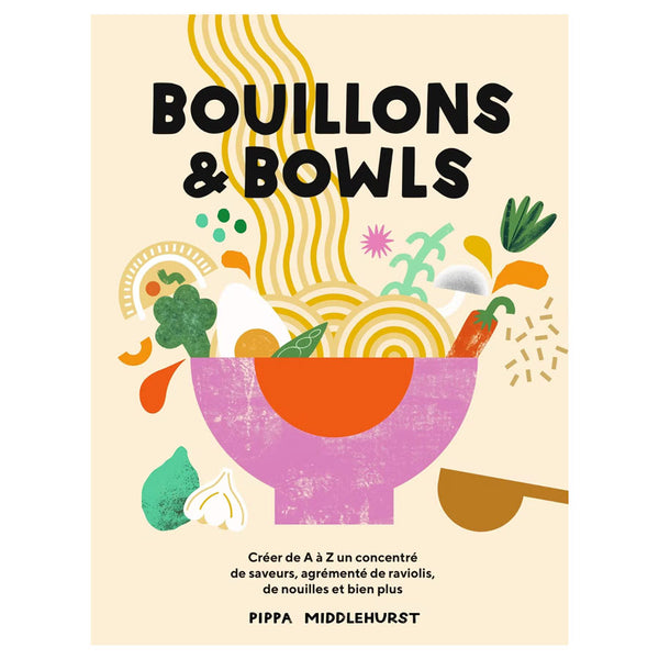 Bouillons and Bowls Book