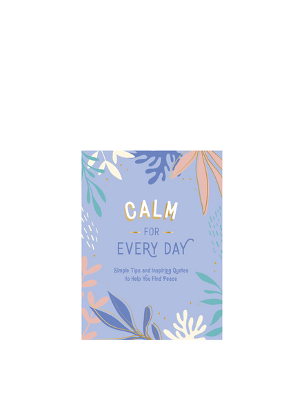Calm For Every Day Book by Summersdale