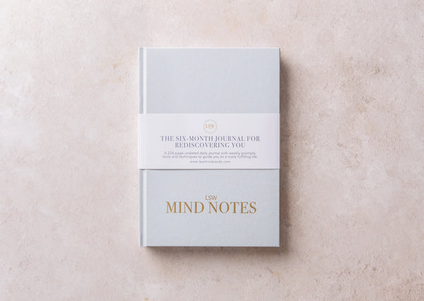 Lsw Mind Notes - 6 Month Rediscovering Journal