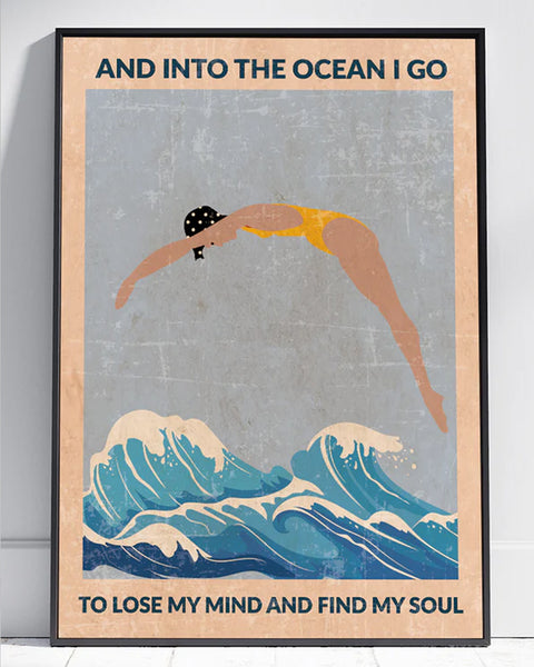 A4 And Into The Ocean I Go Print