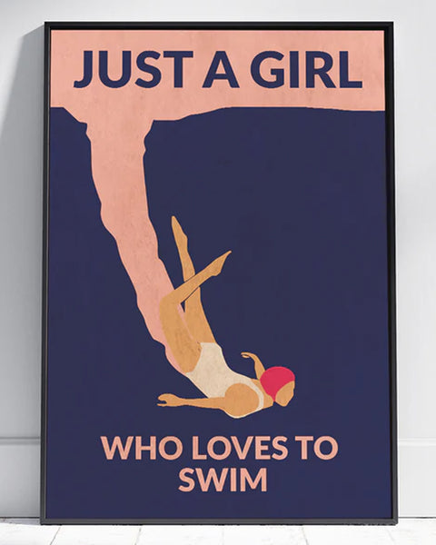 A4 Just A Girl Who Loves To Swim Print