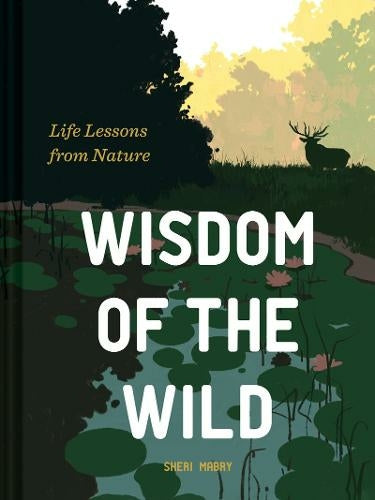 Wisdom Of The Wild Book