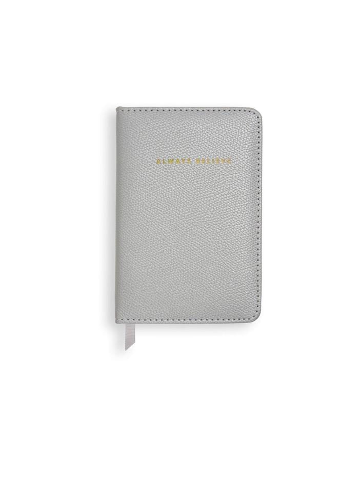 Katie Loxton Mini Metallic Silver T 'always Believe' Notebook