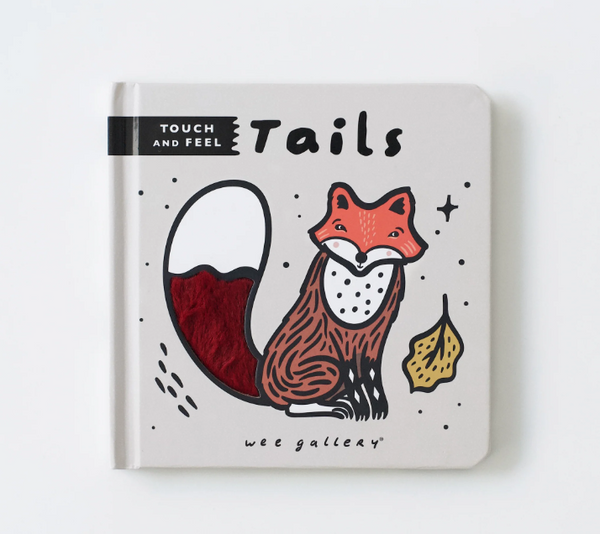 Wee Gallery Touch And Feel Book - Tails