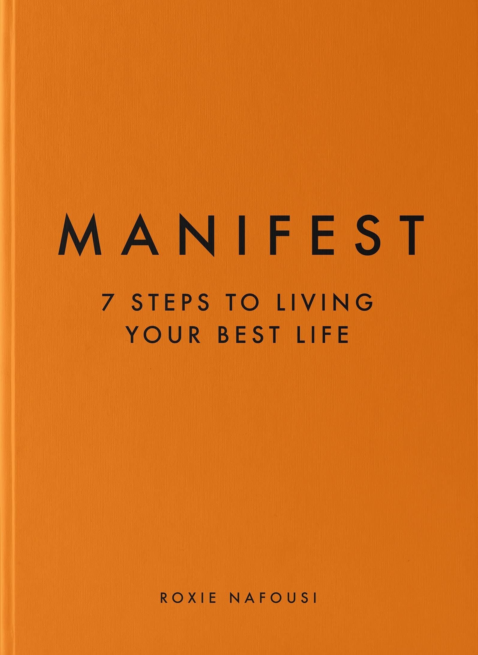Penguin Books Ltd Manifest: 7 Steps To Living Your Best Life Book