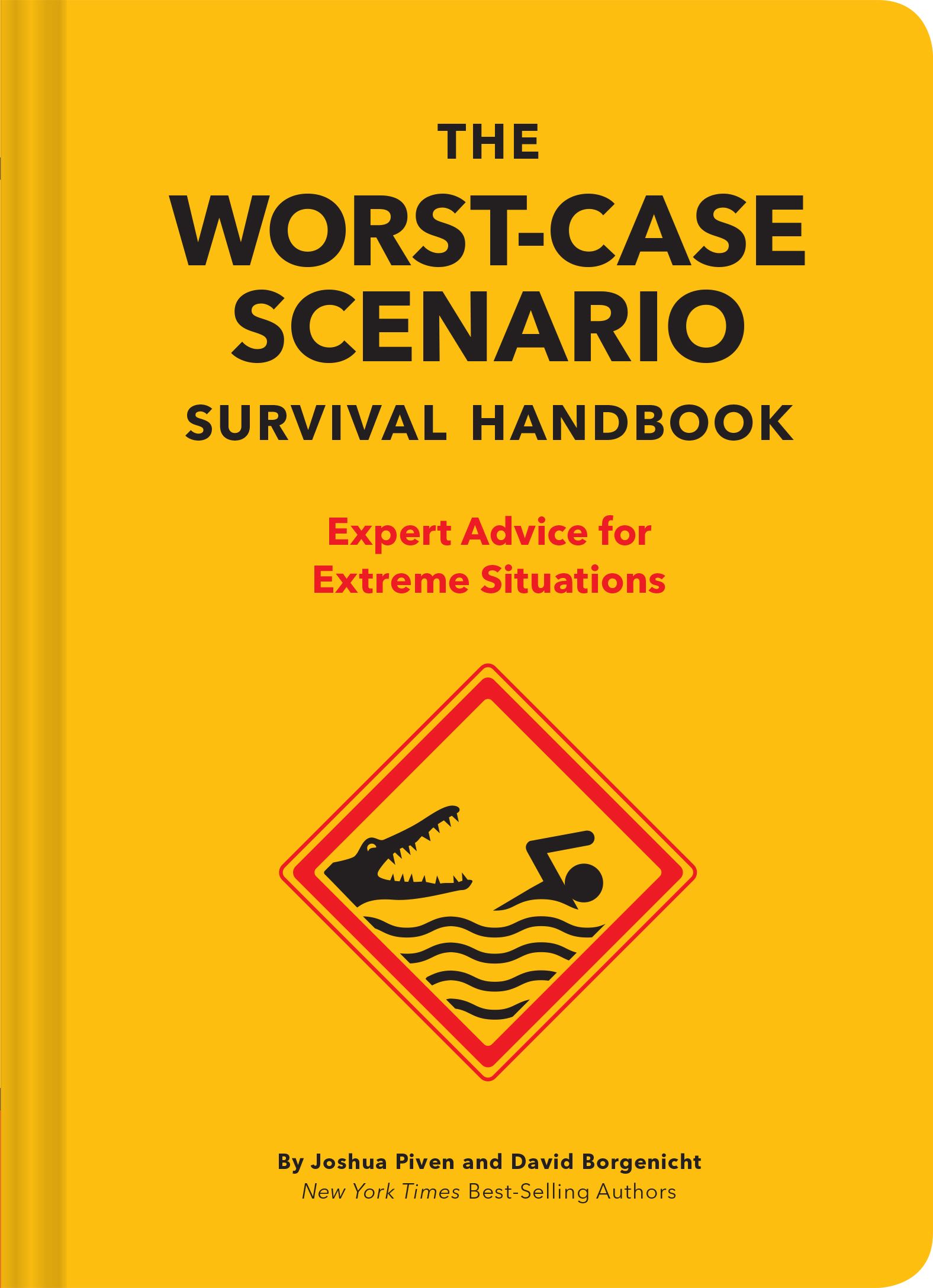 Chronicle Books Worst-Case Scenario Survival Handbook