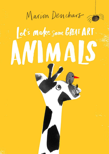 Laurence King Lets Make Some Great Art Animals Book by Marion Deuchars