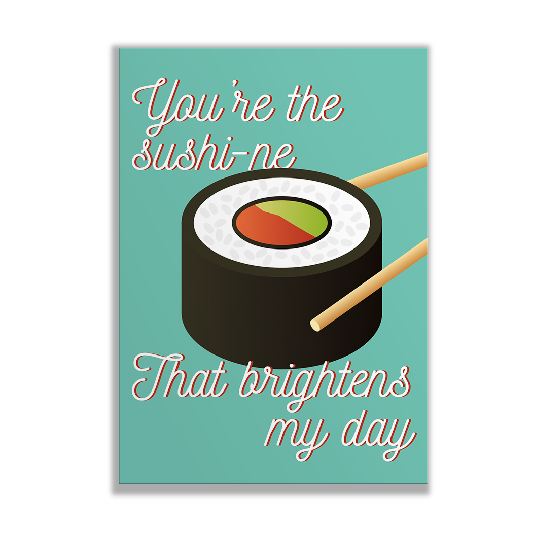 florism-design-youre-the-sushi-ne-that-brightens-my-day-card
