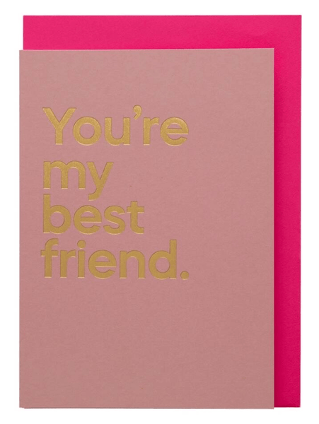 Say It With Songs T 'your'e My Best Friend' Queen Greeting Card Pink