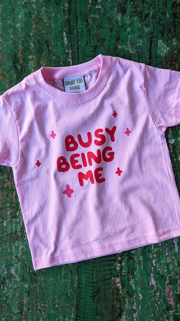 What Ted Wore The Busy Being Me T-Shirt