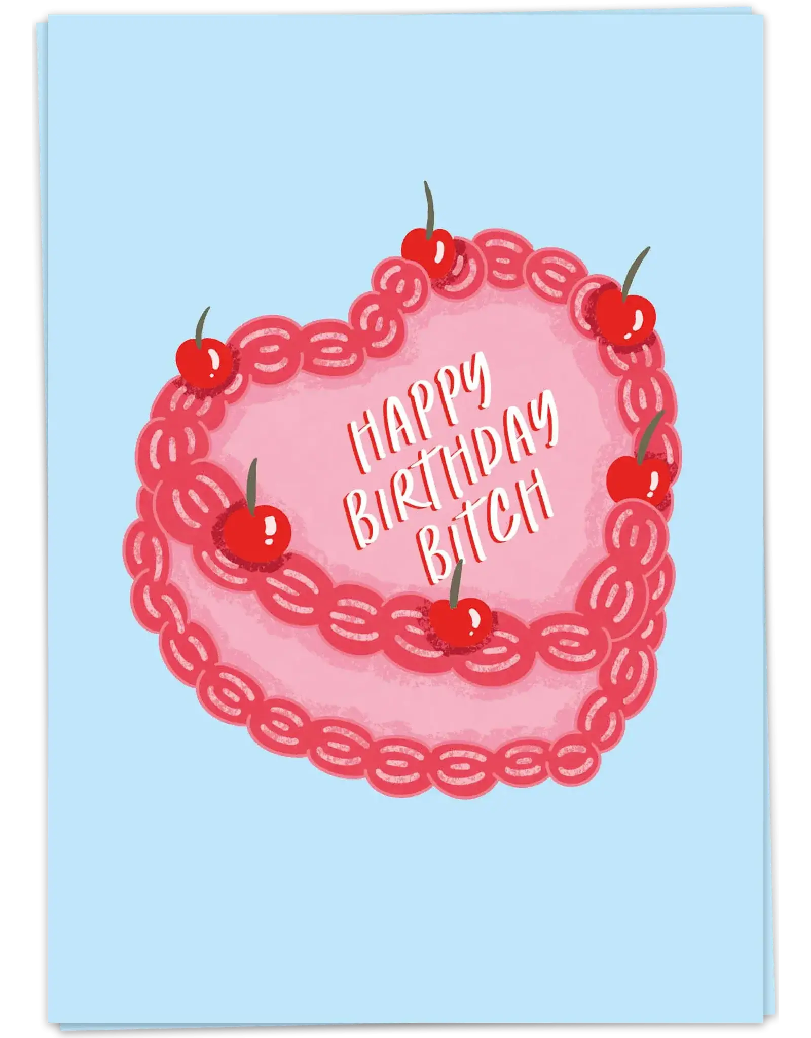 Kaart Blanche Dubbel Birthday Bitch Cake Card