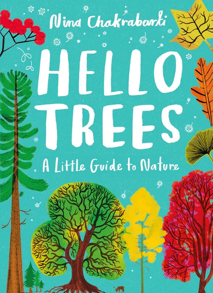 Laurence King Hello Trees A Little Guide To Nature Book