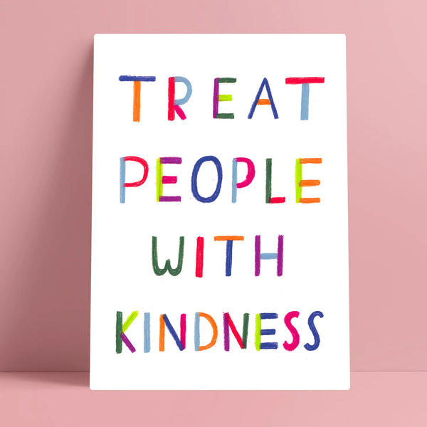 Daria Solak Illustrations Treat People With Kindness A4 Print