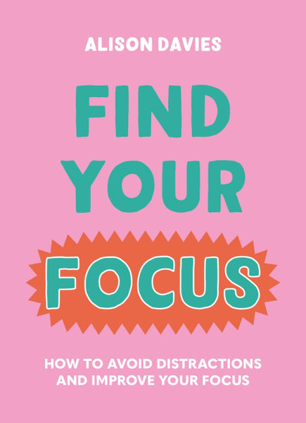 Summersdale Find Your Focus