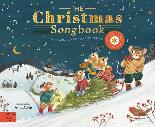 Magic Cat Publishing The Christmas Songbook: Sing Along with Eight Classic Carols