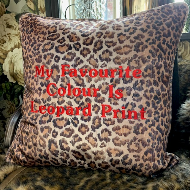 My Favourite Colour is Leopard Embroidered Cushion