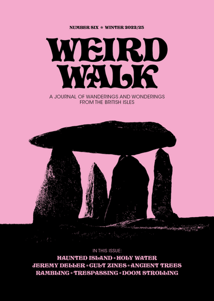 weird-walk-zine-issue-six