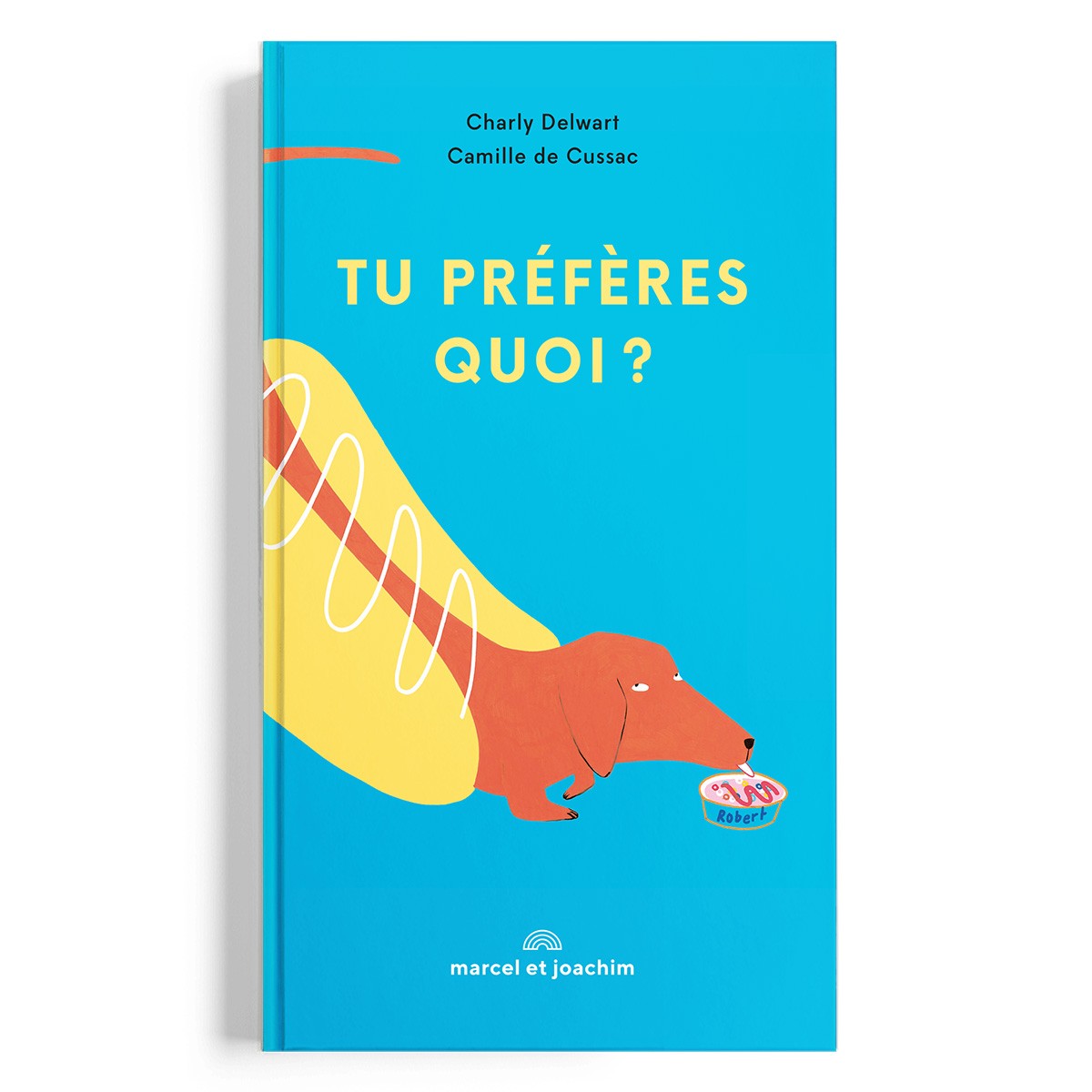 Auzou Editions Livre " Tu Préfères Quoi ? "