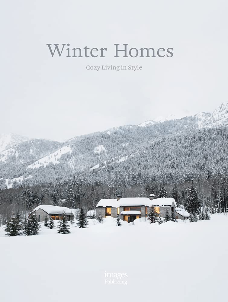 Jeanette Wall Winter Homes: Cozy Living in Style by Jeanette Wall