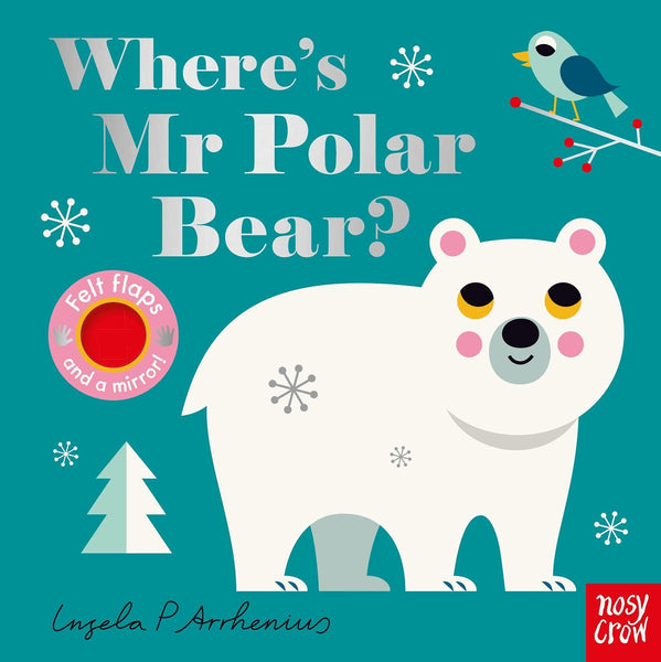 Nosy Crow Ltd Where's Mr Polar Bear Book by Ingela P Arrhenius