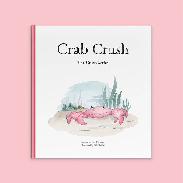 The Crush Series - Crab Crush (hardback)