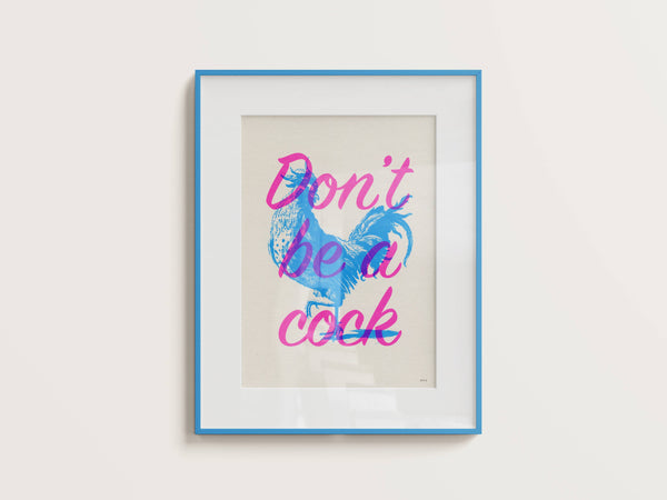 Basil and Ford A4 Cock Screen Print