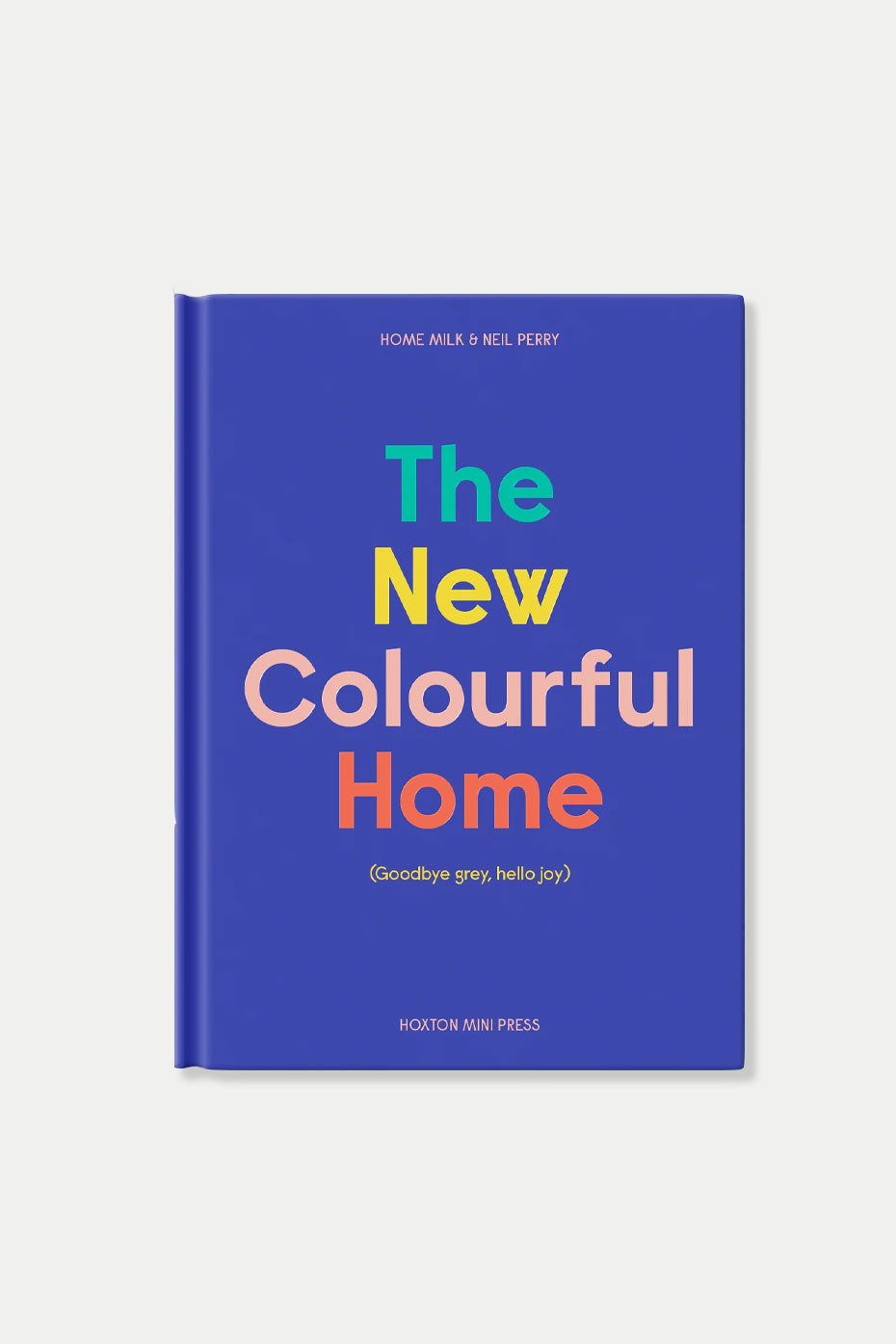 Turnaround Books The New Colourful Home