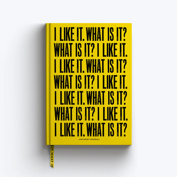 Anthony Burrill 2024 'i Like It, What Is It?' Handmade Diary