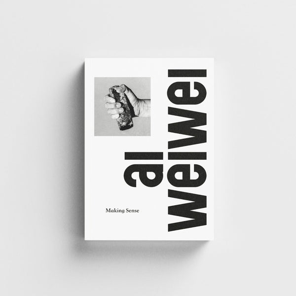 Design Museum Enterprises Ai Weiwei: Making Sense Exhibition Catalogue