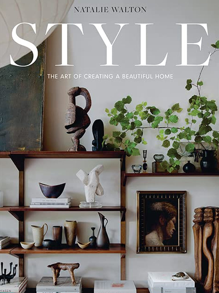 Hardie Grant Style The Art of Creating A Beautiful Home Book by Natalie Walton