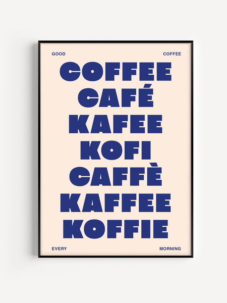 PROPER GOOD Retro Coffee Print - Kitchen Art