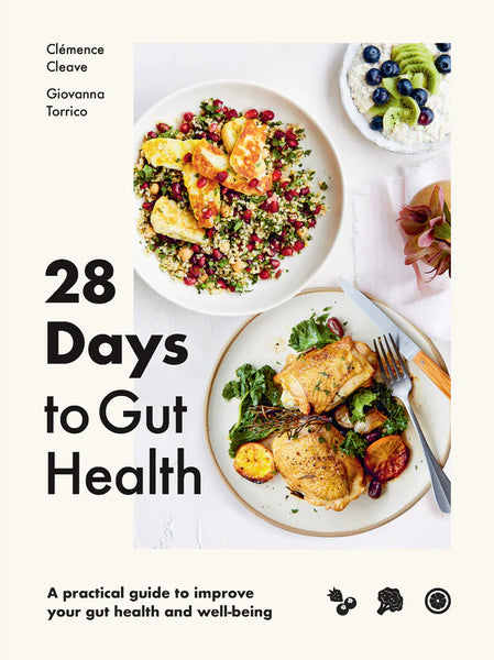Smith Street Books 28 Days To Gut Health Book by Clemence Cleave