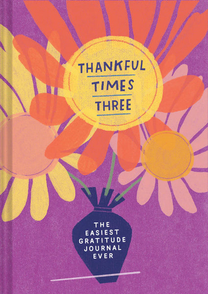Chronicle Books Thankful Times Three Book