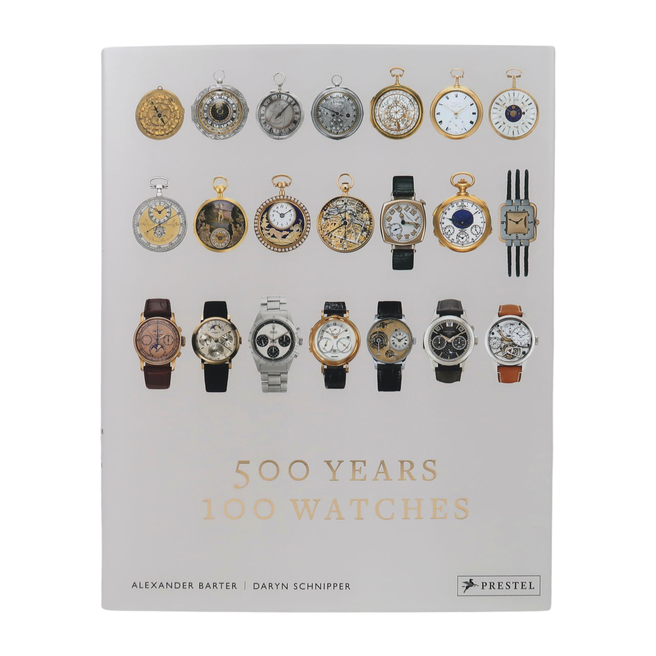 Prestel 500 Years | 100 Watches - Alexander Barter amp; Daryn Schnipper 