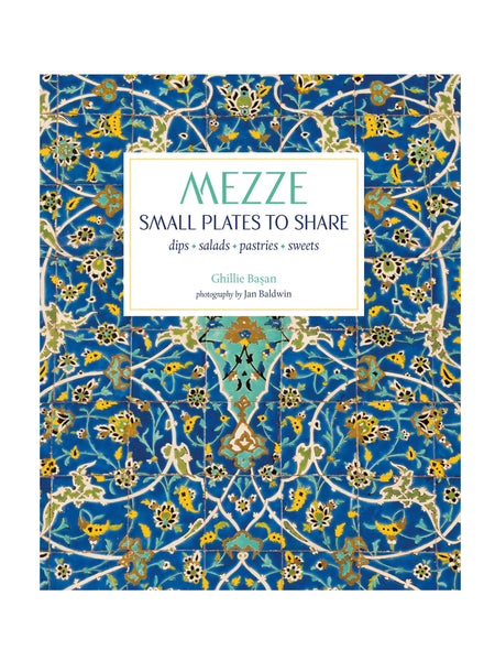 Rylands, Peters & Small Mezze Book by Ghillie Basan