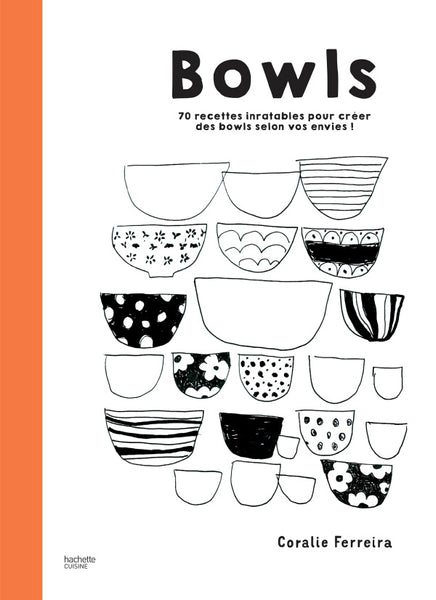 Hachette Pratique Livre Tous Les Bowls