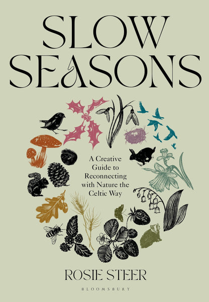 Rosie Steer Slow Seasons Book