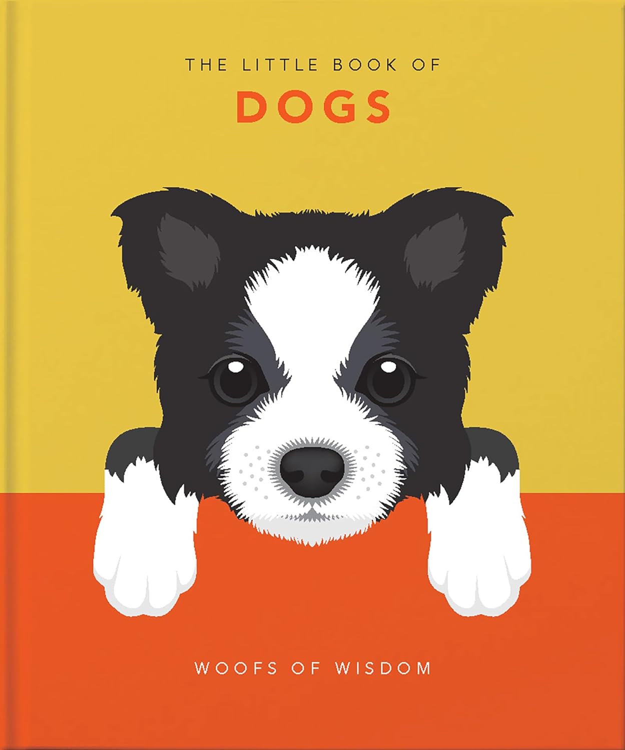 Welbeck Publishing The Little Book of Dogs