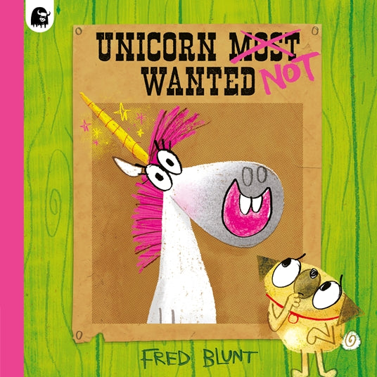 Happy Yak Unicorn Not Wanted Book by Fred Blunt