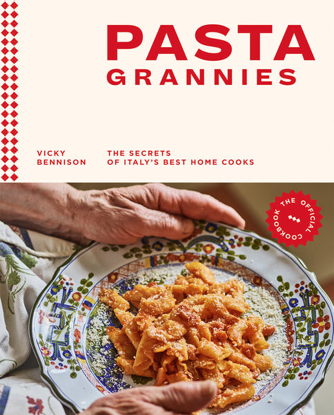 Hardie Grant Pasta Grannies: The Secrets Of Italy’s Best Home Cooks Book by Vicky Bennison