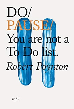 books-do-pause-you-are-not-a-to-do-list
