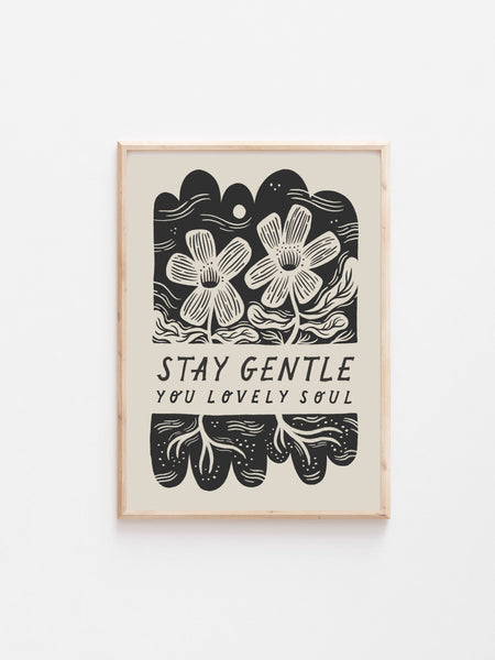 Lauren Marina 'stay Gentle' Mindful Art Print